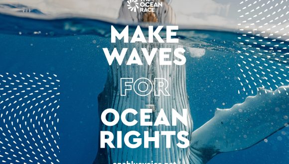 make waves for ocean rights, one blue voice campaign by the ocean race